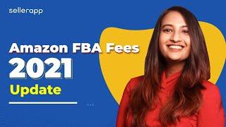 New FBA Fees Explained: How Much Does It Cost To Sell On Amazon in 2021? | Amazon Fees Breakdown