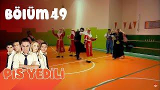 Pis Yedili 49. Bölüm | FULL HD YENİ