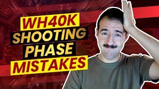 Warhammer 40k Shooting Tips: Top 6 Shooting Phase Mistakes