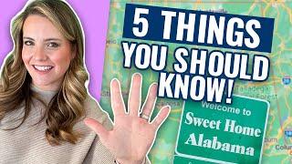 5 Things You Need to Know Before Moving to Alabama!