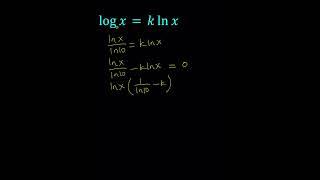 A Log Equation | log(x)=kln(x)