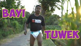 BAYI TUWEK PENYOK ‼️ WOKO CHANNEL TERBARU