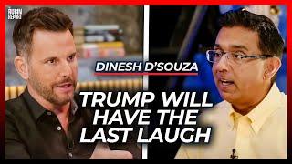 Trump’s Brutal Plan for His Second Term | Dinesh D’Souza