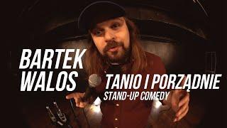 Bartek Walos - Tanio i porządnie (2024) | stand-up