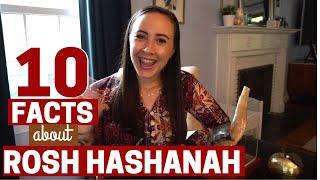 10 FACTS ABOUT ROSH HASHANAH!