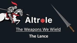 The Lance - The Weapons We Wield in D&D