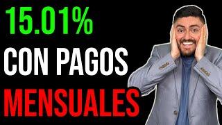 15.01% CON PAGOS MENSUALES: Ganaré $2,000 al mes. Invertir en FINSUS.