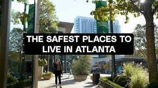 Ranking The Safest Neighborhoods in Atlanta Georgia (2024 UPDATED)