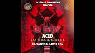 DBOY Acid MIX BY DJ  FRUITS 2024 PROMO