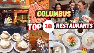 Top 10 Best Restaurants to Eat in Columbus, Ohio