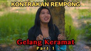 GELANG KERAMAT PART 1|| KONTRAKAN REMPONG EPISODE 761