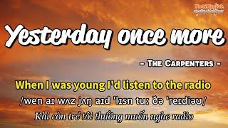 Học tiếng Anh qua bài hát - YESTERDAY ONCE MORE - (Lyrics+Kara+Vietsub) - Thaki English