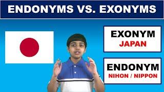 Endonyms Vs. Exonyms | Countries in Their Native Languages