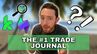 The 3 Best Trade Journals for Day Traders - Detailed Examples