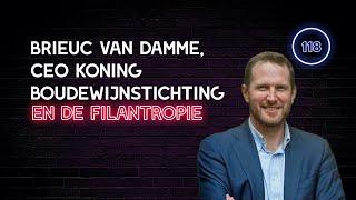 118. Brieuc Van Damme, CEO Koning Boudewijnstichting & De Filantropie