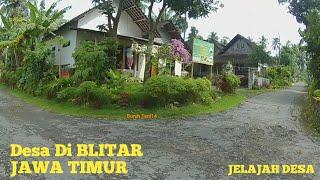 Suasana Desa Dengan Nama Unik Di Blitar Jawa Timur || JELAJAH DESA