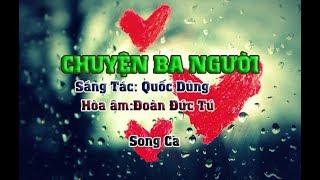 karaoke Chuyện Ba Người (song ca)