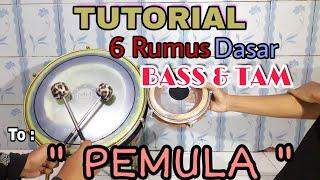 TUTORIAL!! 6 RUMUS DASAR BASS & TAM untuk Pemula || Majelis NurulHuda || MunduPesisir