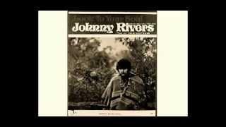 Johnny Rivers - It Came Out Of the Sky
