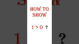 How 1 is greater than 0..? #studyhub