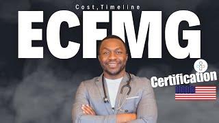 ECFMG Certification Step by Step, Time, Cost | USMLE Steps 1&2