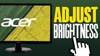 How To Adjust Brightness On Acer Monitor