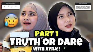 TRUTH OR DARE WITH AYRA !! PAKSA CALL EX MINTAK GETBACK !!