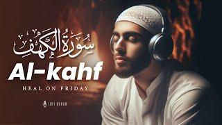 Surah Kahf سورة الكهف | THIS VOICE WILL TOUCH YOUR SOUL | Surah Al Kahf  | Lofi Quran #surahkahf