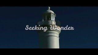 Seeking Wonder // Cinematic Montage