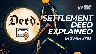 Settlement Deed in Real Estate Explained | What is Settlement Deed? #realestate #broker