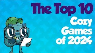 Top 10 Cozy Games of 2024 - with Zee Garcia