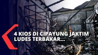 4 Kios di Cipayung Jakarta Timur Ludes Terbakar, Diduga Akibat Korsleting Listrik