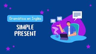 Simple Present 3rd Person Singular - Tercera persona en presente simple | Gramática en inglés