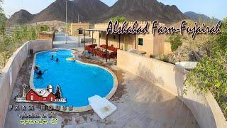 FARMHOUSE STAY | EPISODE NO:2|FUJAIRAH | ENJOY THE WINTER IN UAE |CAMPING| AL SHAHAD FARM | 25%OFFER