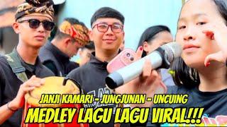 MEDLEY LAGU LAGU VIRAL - JANJI KAMARI JUNGJUNAN UNCUING - Seni Benjang Mekar Budaya