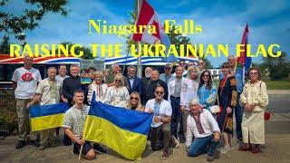 RAISING THE UKRAINIAN FLAG Niagara Falls 3