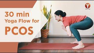 Yoga Flow for PCOS l The Best Asanas to Overcome PCOS & Irregular Periods by Indea Yoga