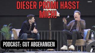 Dieser Promi mag mich nicht! - Podcast Gut Abgehangen