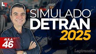 SIMULADO DETRAN QUESTÕES 2025 - AULA 46 #SimuladoLegTransito2025 #Detran2025