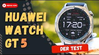 Huawei Watch GT 5 im Test: Lohnt sich das diesjährige Upgrade?