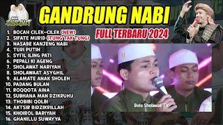 SPESIAL.. GANDRUNG NABI FULL ALBUM BOCAH CILEK CILEK VARIASI KOPLO TERBARU