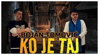 BOJAN TOMOVIĆ - KO JE TAJ - (OFFICIAL VIDEO 2024)