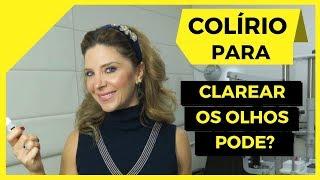 Colírio Para Clarear os Olhos