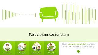 Participium coniunctum einfach erklärt | sofatutor