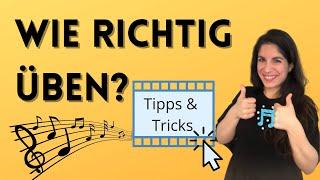 Wie richtig üben? - Tipps und Tricks fürs Instrument üben - Lerntipps Musikunterricht