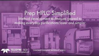 Prep HPLC Simplified Webinar