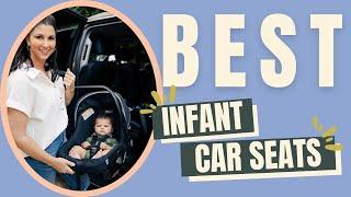 Best Infant Car Seat