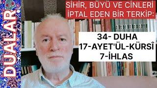 Sihir, büyü ve cin musallatını iptal eden ayetler ve terkibi