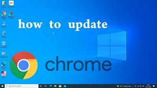 how to update google chrome in windows 10 | Bala Computer Services