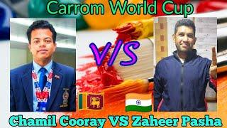 carrom world cup ।। zaheer pasha vs chamil cooray